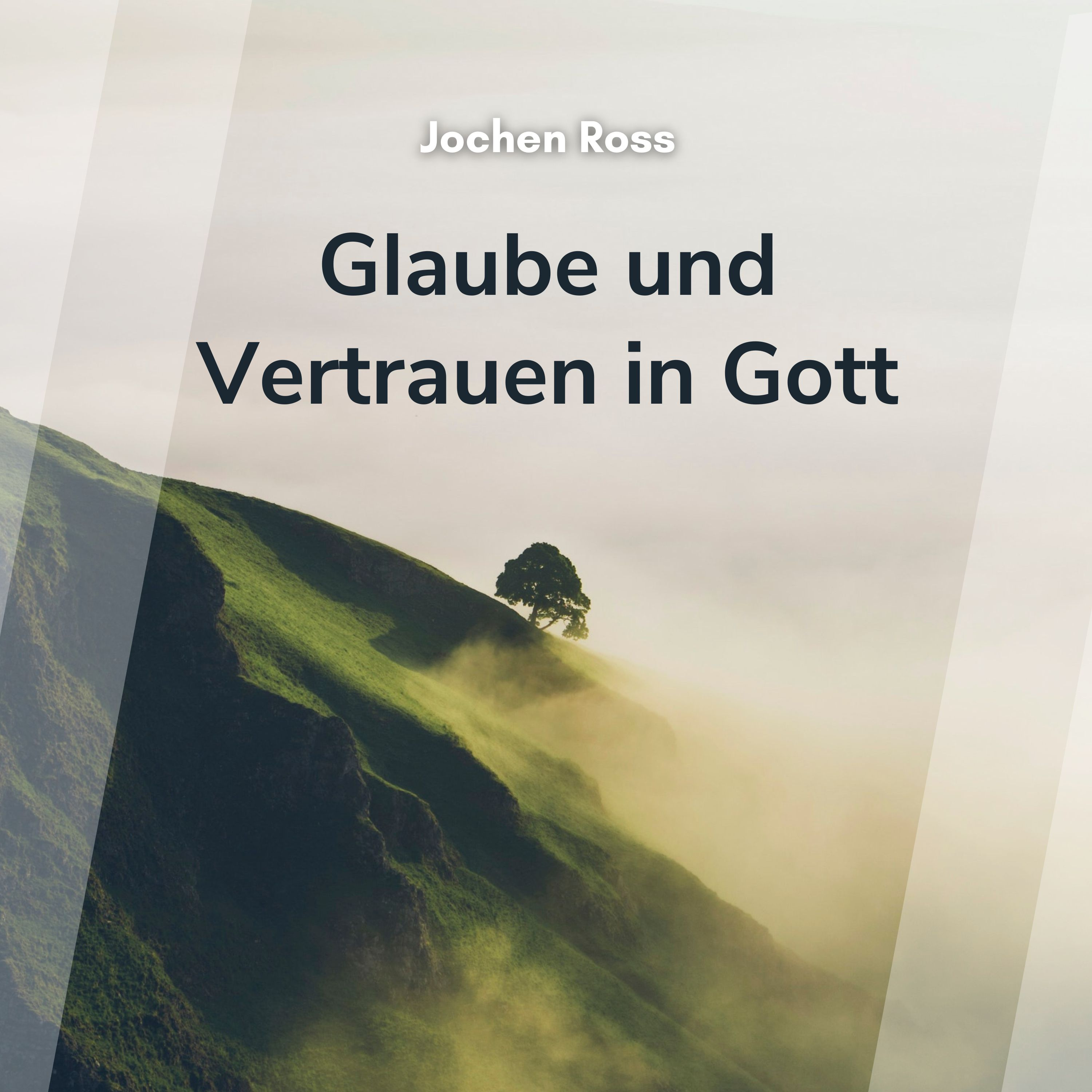 Cover: Glaube und Vertrauen in Gott
