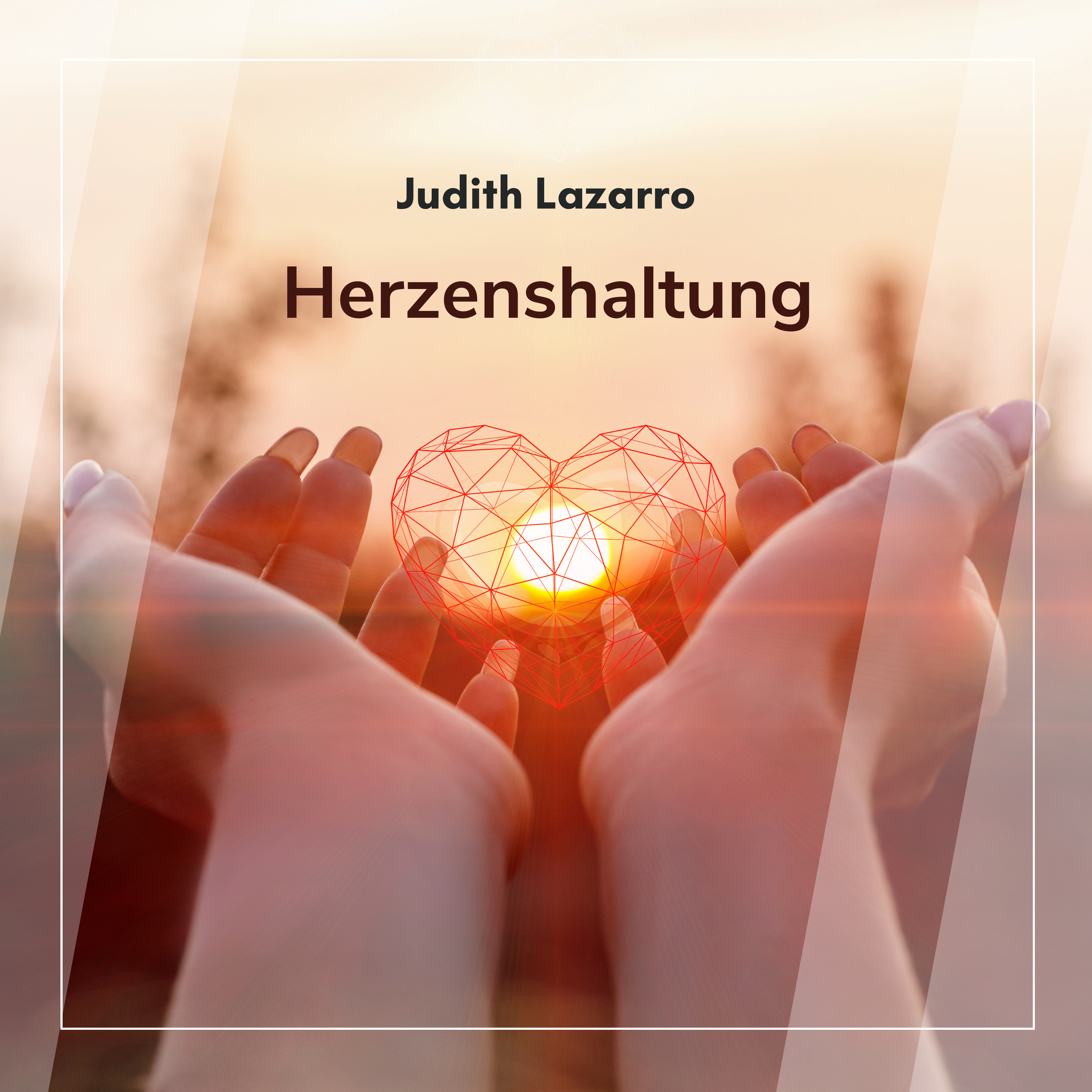 Cover: Herzenshaltung
